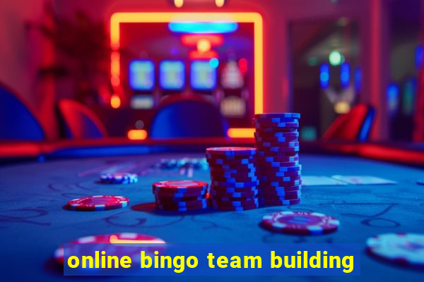 online bingo team building